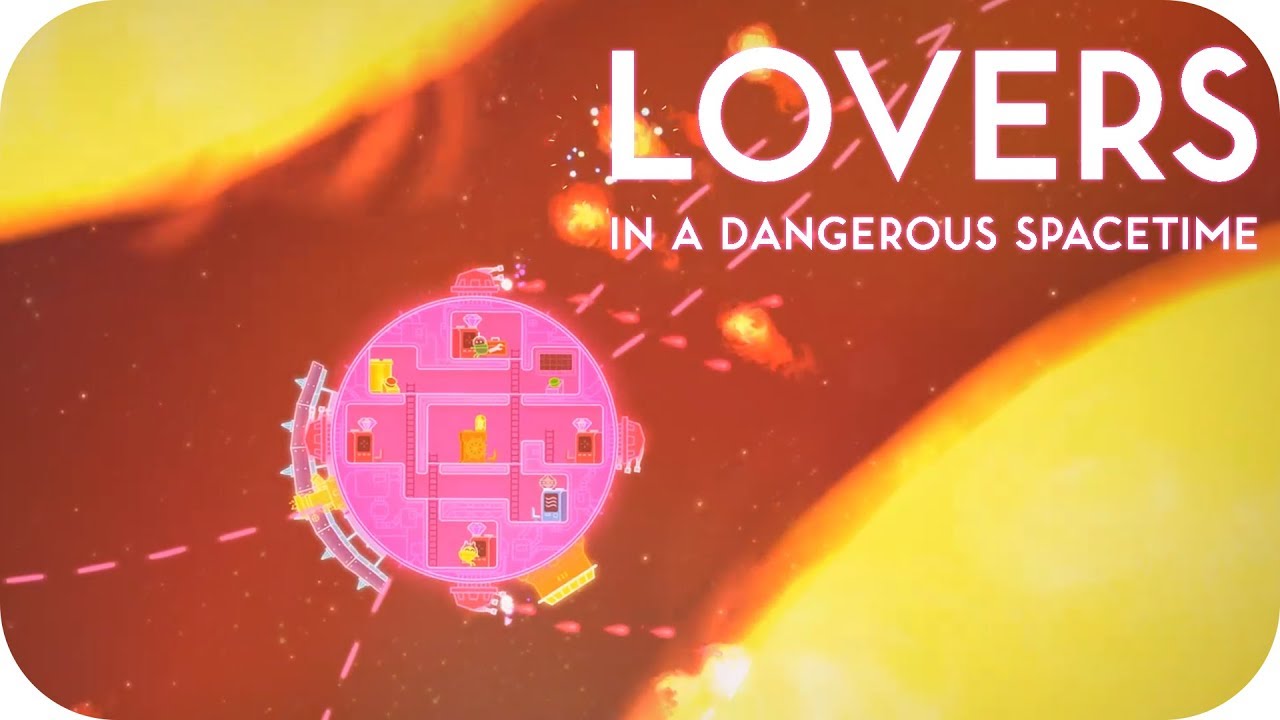 lovers in a dangerous spacetime review