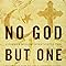 no god but one allah or jesus review